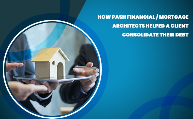 Blog by PASH Financial / Mortgage Architects